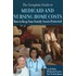The Complete Guide to Medicaid and Nursing Home Costs