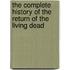 The Complete History Of The Return Of The Living Dead