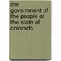 The Government Of The People Of The State Of Colorado