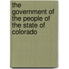 The Government Of The People Of The State Of Colorado door Jeremiah Simeon Young