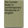 The Human Body in Contemporary Literatures in English door Onbekend