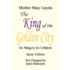 The King of the Golden City, an Allegory for Children