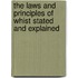 The Laws And Principles Of Whist Stated And Explained