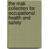 The Mak Collection For Occupational Health And Safety