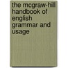 The Mcgraw-Hill Handbook Of English Grammar And Usage door Mark Lester