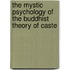 The Mystic Psychology Of The Buddhist Theory Of Caste