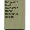 The Piazza Tales (Webster's French Thesaurus Edition) door Reference Icon Reference