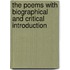 The Poems With Biographical And Critical Introduction