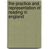 The Practice and Representation of Reading in England door James Raven