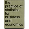 The Practice of Statistics for Business and Economics by George P. McCabe