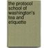 The Protocol School Of Washington's Tea And Etiquette