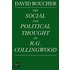 The Social and Political Thought of R. G. Collingwood