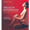 Tibetische Entspannung - Kum Nye Massage und Bewegung by Tarthang Tulku