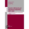 Trends in Network and Pervasive Computing - Arcs 2002 by Tomi Ungerer