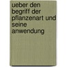 Ueber Den Begriff Der Pflanzenart Und Seine Anwendung door Johann Jacob Bernhardi