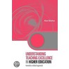 Understanding Teaching Excellence in Higher Education door Alan Skelton
