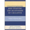 Understanding and Treating the Aggression of Children door David A. Crenshaw