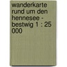 Wanderkarte Rund um den Hennesee - Bestwig 1 : 25 000 door Onbekend