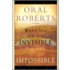 When You See The Invisible, You Can Do The Impossible