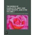 Works Of Charlotte, Emily, And Anne Bronte (Volume 2)