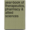 Year-Book of Therapeutics, Pharmacy & Allied Sciences door Onbekend