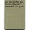 Zur Geschichte Des Deutschthums in Oesterreich-Ungarn door Christian Elvert