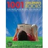 1001 Children's Books You Must Read Before You Grow Up by Quentin Blake