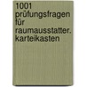 1001 Prüfungsfragen für Raumausstatter. Karteikasten by Horst Kahlert