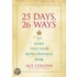 25 Days, 26 Ways to Make This Your Best Christmas Ever
