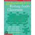 40 Reproducible Forms for the Writing Traits Classroom