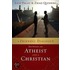 A Friendly Dialogue Between an Atheist and a Christian