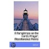A Paraphrase On The Lord's Prayer; Miscellaneous Poems by . Winter