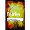 A Philosophical Enquiry Into The Sublime And Beautiful door Edmund R. Burke