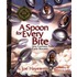 A Spoon for Every Bite / Cada Bocado Con Nueva Cuchara