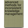 Advanced Methods for Inconsistent Knowledge Management by Ngoc Thanh Nguyen