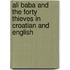 Ali Baba And The Forty Thieves In Croatian And English