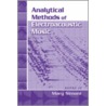 Analytical Methods Of Electroacoustic Music [with Dvd] by Mary Hope Simoni