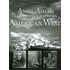 Ansel Adams And The Photographers Of The American West