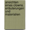 Ansichten eines Clowns. Erläuterungen und Materialien door Heinrich Böll