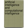 Artificial Intelligence And Computational Intelligence door Onbekend