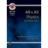 As/A2 Level Physics Aqa A Complete Revision & Practice
