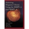 Assessing Hispanic Clients Using The Mmpi-2 And Mmpi-a door Jose Cabiya