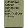 Automotive Service Summaries And Specifications Manual door James Robertson