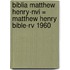 Biblia Matthew Henry-nvi = Matthew Henry Bible-rv 1960