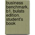 Business Benchmark. B1. Bulats Edition. Student's Book