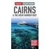 Cairns and the Great Barrier Reef Insight Pocket Guide