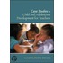 Cases In Child And Adolescent Development For Teachers