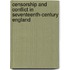 Censorship And Conflict In Seventeenth-Century England