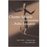 Charter Schools and Accountability in Public Education door Robin J. Lake