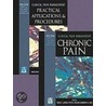 Chronic Pain and Practical Applications and Procedures door C. Warfield